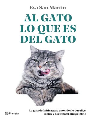 cover image of Al gato lo que es del gato